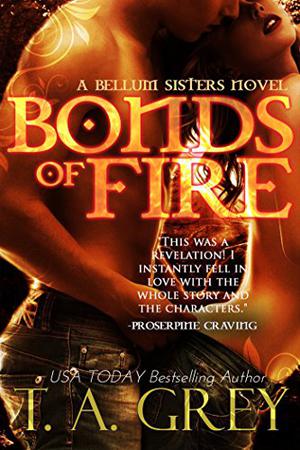 Bonds of Fire (The Bellum Sisters #2)