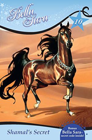 Shamal's Secret (Bella Sara #10)
