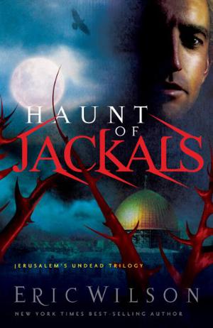 Haunt of Jackals (Jerusalem's Undead Trilogy #2)