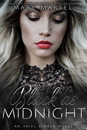 Black as Midnight: An Ariel Kimber Novel (Ariel Kimber #5)