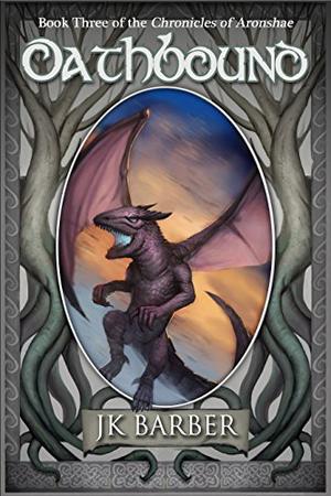 Oathbound (Chronicles of Aronshae #3)