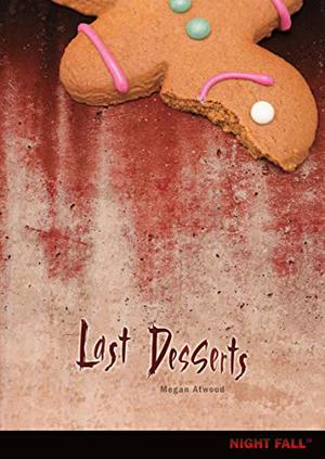 Last Desserts (Night Fall #9)