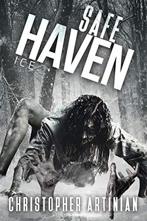 Ice (Safe Haven #4)