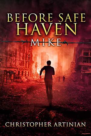 Before Safe Haven: Mike (Safe Haven #0.3)