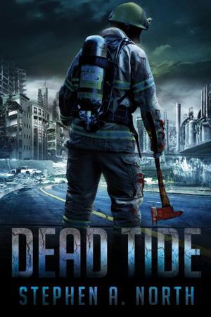 Dead Tide by Stephen A. North