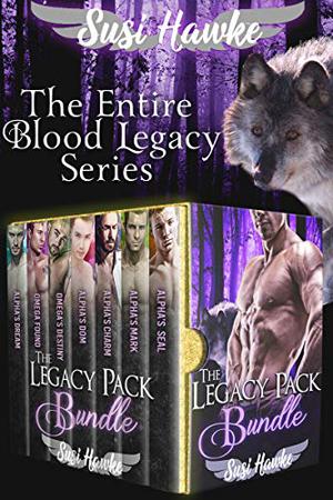 The Legacy Pack Bundle (The Blood Legacy Chronicles #1-7)