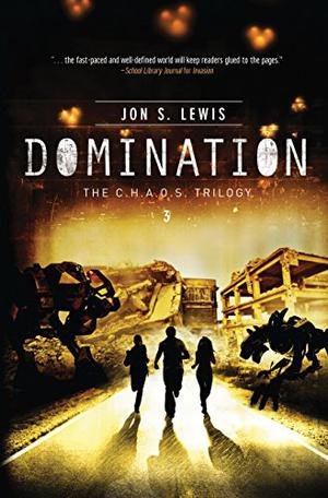 Domination (C.H.A.O.S. #3)