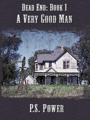 A Very Good Man (Dead End #1)