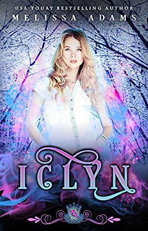 Iclyn (Silver Skates #13)