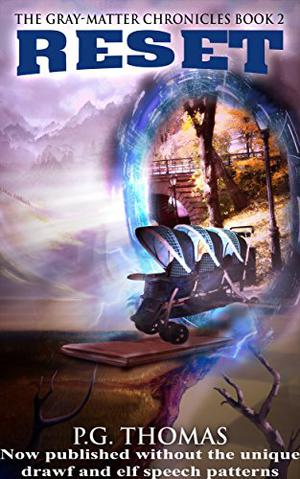 Reset: The Gray-Matter Chronicles Book 2 (The Anti-Matter Chronicles #5)