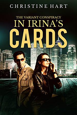 In Irina's Cards by Christine Hart