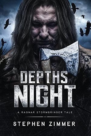 Depths of Night: A Ragnar Stormbringer Tale by Stephen Zimmer