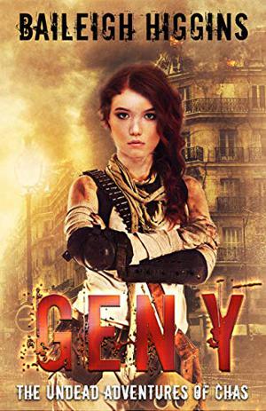 Gen Y (The Undead Adventures of Chas #2)