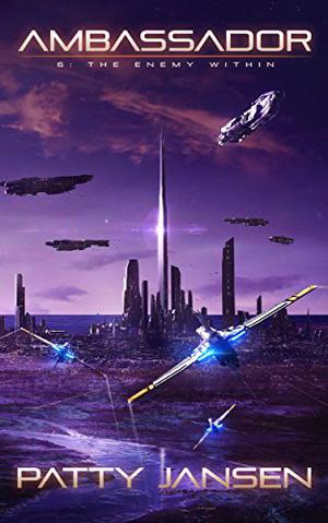 The Enemy Within (Ambassador #6)