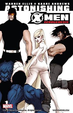 Astonishing X-Men: Xenogenesis (Astonishing X-Men 2004 Collected Editions #6.5)