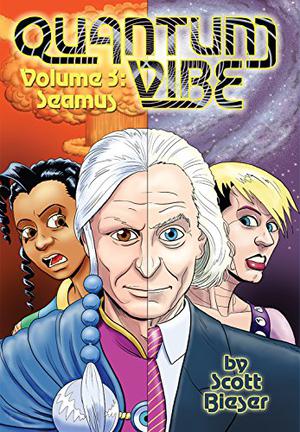 Quantum Vibe Volume 3: Seamus by Scott Bieser