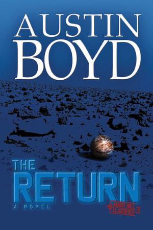 The Return: A Novel (Mars Hill Classified #3)
