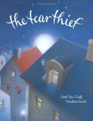 The Tear Thief by Carol Ann Duffy