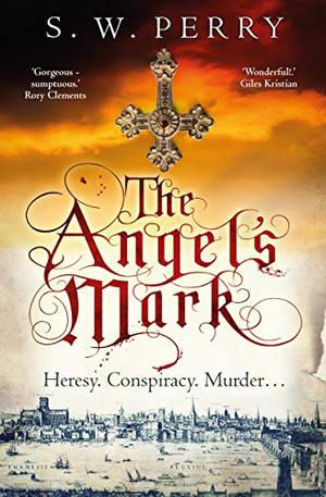 The Angel's Mark by S.W. Perry