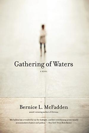 Gathering of Waters by Bernice L. McFadden