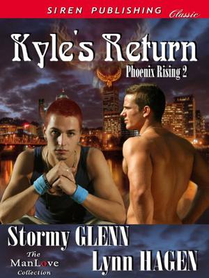 Kyle's Return by Stormy Glenn, Lynn Hagen
