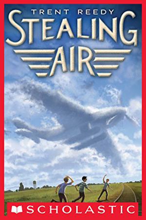 Stealing Air by Trent Reedy