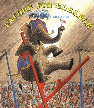 Encore for Eleanor by Bill Peet
