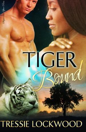 Tiger Bound by Tressie Lockwood