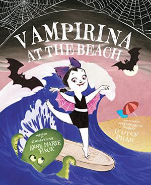 Vampirina at the Beach by Anne Marie Pace