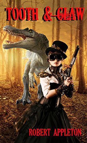 Tooth and Claw: A Steam Clock Legacy Short (The Steam Clock Legacy #1.1)