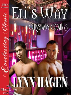 Eli's Way (Christian's Coven #3)