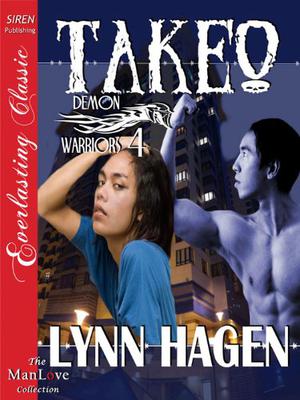 Takeo by Lynn Hagen