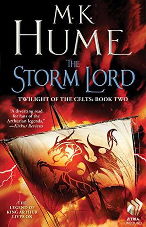 Twilight of the Celts Book Two: The Storm Lord (Twilight of the Celts #2)