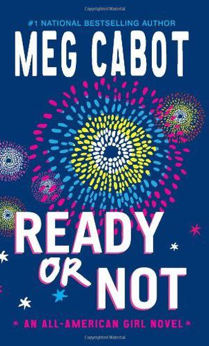 Ready or Not by Meg Cabot