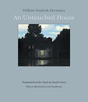 An Untouched House by Willem Frederik Hermans, David Colmer, Cees Nooteboom