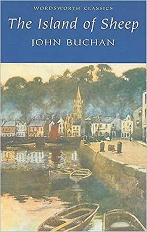 The Island of Sheep (Richard Hannay #5)