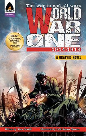 World War One: 1914 - 1918 by Alan Cowsill