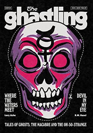 The Ghastling: Book Twelve (The Ghastling #12)