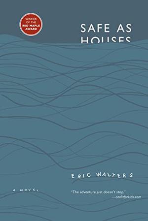 Safe as Houses by Eric Walters