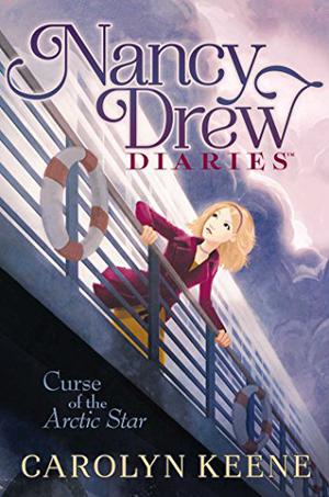 Curse of the Arctic Star (Nancy Drew Diaries #1)