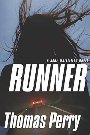 Runner by Thomas Perry