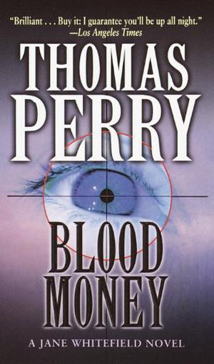Blood Money by Thomas Perry