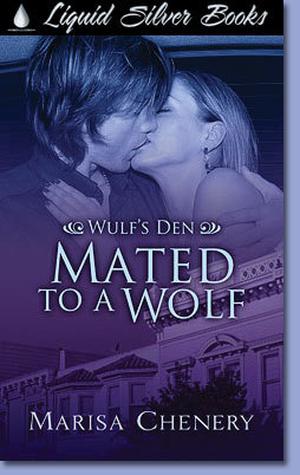Mated to a Wolf (Wulf's Den #4)