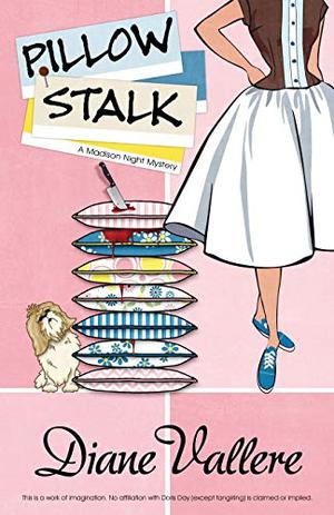 Pillow Stalk (Mad for Mod Mystery #1)