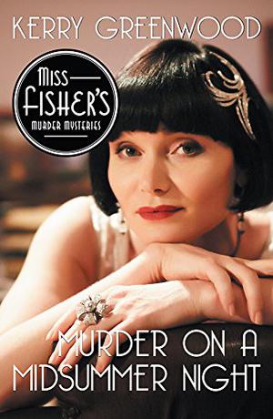 Murder on a Midsummer Night (Phryne Fisher #17)