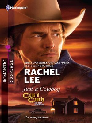 Just a Cowboy (Conard County: The Next Generation #9)