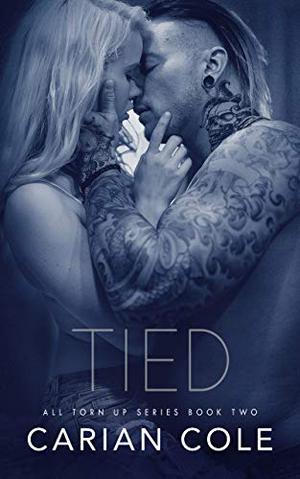 Tied (All Torn Up #2)