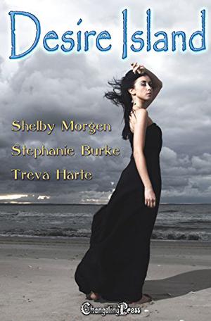 Desire Island by Shelby Morgen, Stephanie Burke, Treva Harte