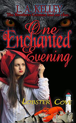 One Enchanted Evening  (Lobster Cove) by L.A. Kelley