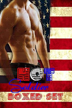 Hot Soldier Boxed Set by Seraphina Donavan, Leanore Elliott, Kate Baum